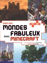Crée des mondes fabuleux et tes propres jeux avec Minecraft