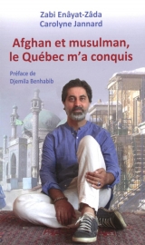 Afghan et musulman, le Québec m'a conquis