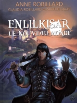 Enlilkisar, le nouveau monde