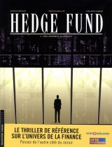Hedge Fund Tome 1 : Des hommes d'argent