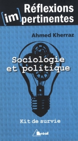 Kit de survie en sociologie et politique
