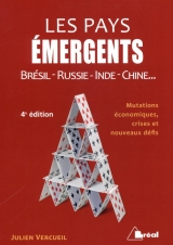 Les Pays émergents Brésil - Rusie - Inde - Chine... 4e édition
