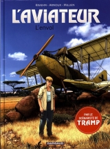 L'aviateur Tome 1 : L'envol
