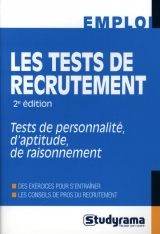 9782759032112 Les tests de recrutement : Tests de personnalité, d'aptitude, de raisonnement 2e  édition