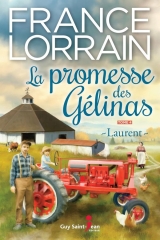 9782897581534 La promesse des Gélinas Tome 4 : Laurent