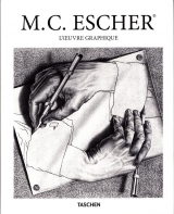 M.C. Escher : L'oeuvre graphique