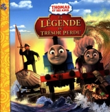 9782764341476 Thomas et ses amis - La légende du trésor perdu