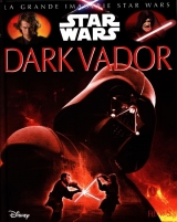 9782215144212 Star Wars - Dark Vador