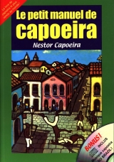 9782846173827 Le petit manuel de Capoeira