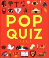 Pop quiz : La Bible