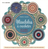 Mandalas à crocheter : 30 modèles fantastiques