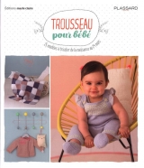 Trousseau pour bébé : 25 modèles à tricoter de la naissance au 24 mois