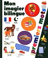 Mon imagier bilingue français-arabe - 1000 premiers mots