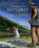 Les belles histoires des enfants de la bible