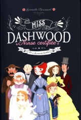 Miss Dashwood Nurse certifée Tome 1 : De si charmants bambins
