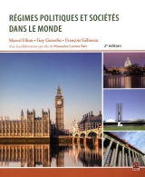 Régimes politiques et sociétés dans le monde 2e édition
