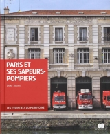 Paris et ses sapeurs-pompiers