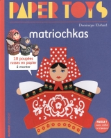 Paper Toys : Matriochkas