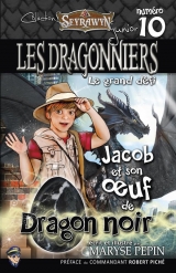 9782924204474 Les Dragonniers 10 : Jacob et son oeuf de Dragon noir