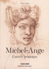 Michel-Ange : L'oeuvre graphique