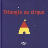 9782374080949 Triangle au cirque