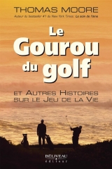 9782890928664 Le Gourou du golf et Autres Histoires sur le Jeu de la Vie