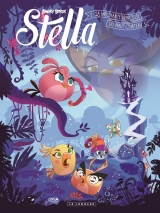 Stella Tome 2 : La méchante princesse du haut château