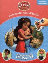 Disney - Elena d'Avalor : La nouvelle reine d'Avalor