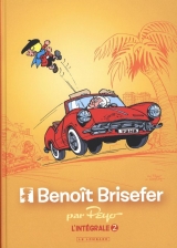 Benoît Brisefer : Intégrale Tome 2