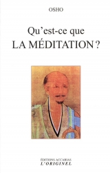 Qu'est ce que la méditation ?