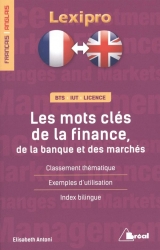9782749536972 Les mots clés de la finance, de la banque et des marchés : Français-anglais