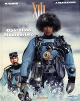 XIII 16 : Opération Montecristo