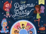 Quiz pyjama party : Spécial 8-12 ans