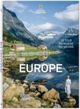 National Geographic : Le tour du monde en 125 ans : Europe