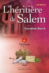 9782764026007 L'Héritière de Salem tome 6 Dernier chapitre de l'envoûtante saga de Salem