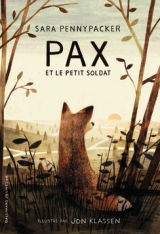 Pax et le petit soldat