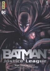 Batman & The Justice League Tome 1