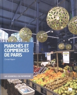 Marchés et commerces de Paris