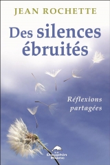 Des silences ébruités : Réflexions partagées