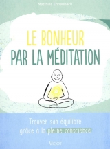 9782711425020 Le bonheur par la méditation