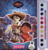 Disney Pixar - Coco : L'esprit de famille