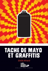 9782897701406 Tache de mayo et graffitis
