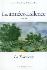 9782920340978 Les Années du silence tome 1 : La tourmente