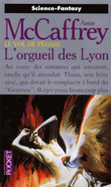Le Vol de Pégase tome 6 : L'orgueil des Lyon