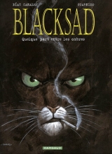 Blacksad tome 1 : Quelque part entre les ombres