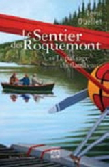 9782894289808 Le Sentier des Roquemont tome 2 : Passage du flambeau