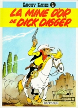 9782800114415 La Mine d'or de Dick Digger tome 1