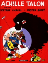 9782205050196 Achille Talon contre Docteur Chacal et Mister Bide! tome 38