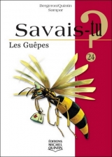 9782894352748 Savais-tu? tome 24 : Les guêpes