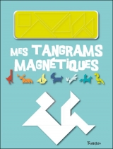 Mon Tangram magnétique